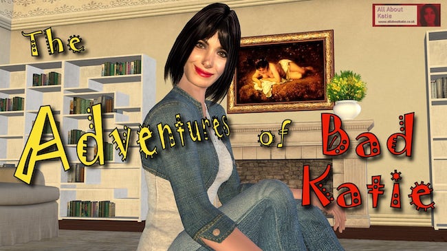 All About Katie: The Adventures of Bad Katie